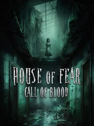 Cover of House of Fear: Call Of Blood